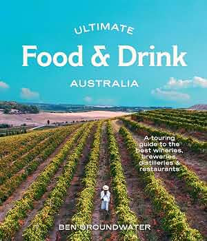 Ultimate Food & Drink: Australia