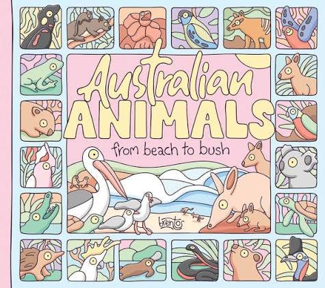 Australian Animals: From Beach to Bush by Brentos